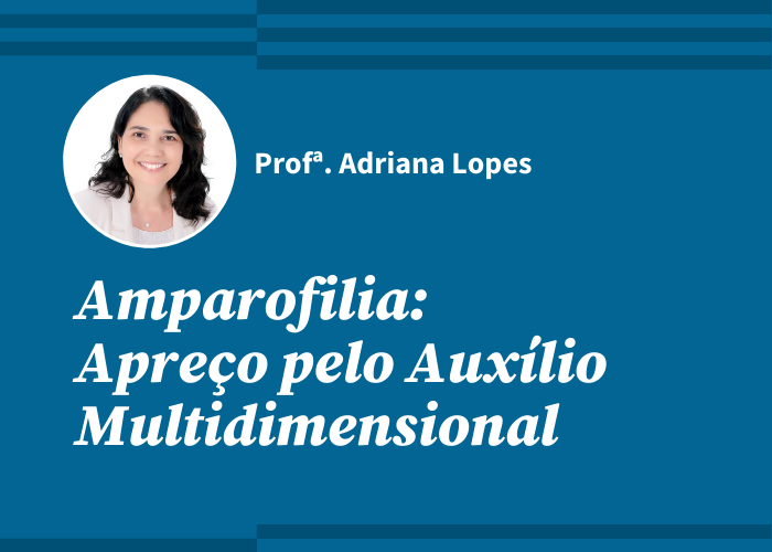 Amparofilia (Profª Adriana Lopes / Gravado)